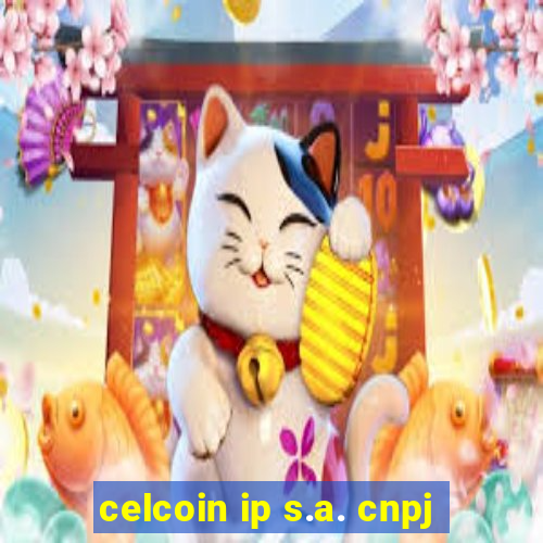 celcoin ip s.a. cnpj